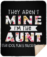 They Aren't Mine I'm The Aunt